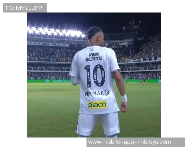 桑托斯主场逆转帕尔梅拉斯成功保级内马尔全场拼搏展现领袖风范